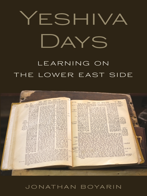 Title details for Yeshiva Days by Jonathan Boyarin - Available
